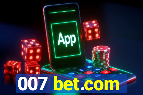 007 bet.com